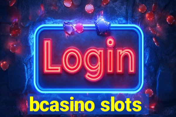 bcasino slots